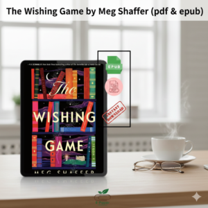 The Wishing Game – Meg Shaffer Available in PDF & EPUB Formats